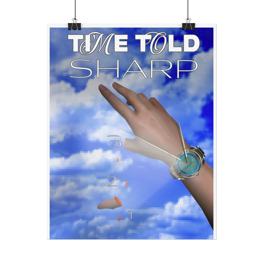 Time Told Sharp Poster — Surreal Wristwatch Art Print