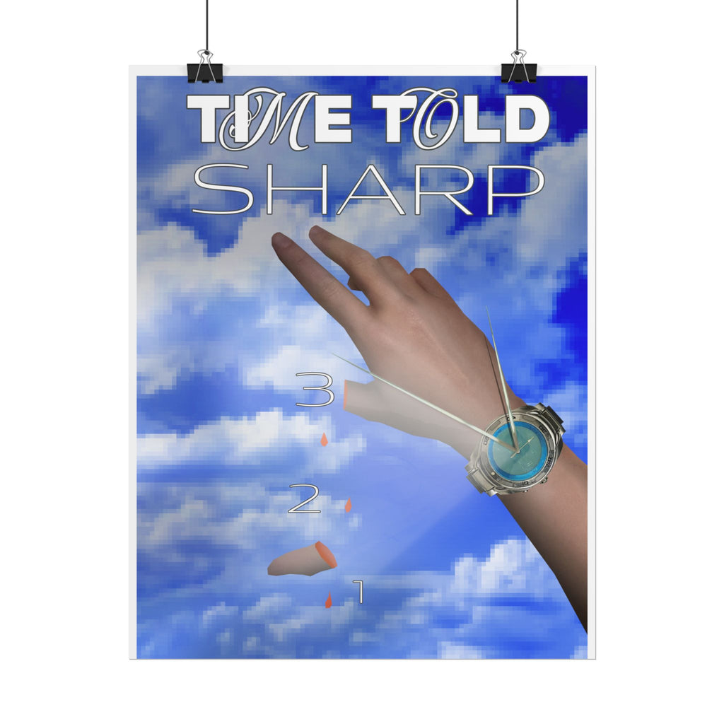 Time Told Sharp Poster — Surreal Wristwatch Art Print