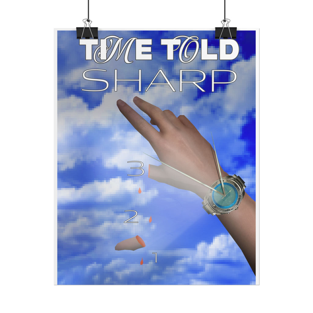 Time Told Sharp Poster — Surreal Wristwatch Art Print
